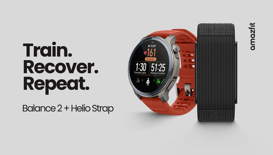 Amazfit Introduces Balance 2 Smartwatch and Helio Strap for Smarter Training, Better Recovery and Peak Performance